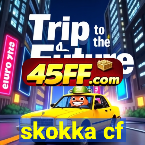 skokka cf